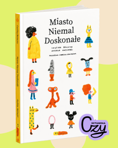 Miasto Niemal Doskonałe / Bellemo, Antinori