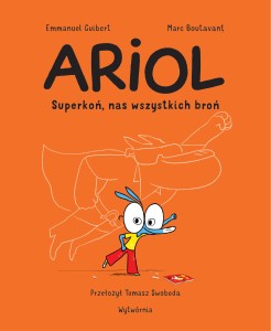 Ariol tom 2. Superkoń, nas wszystkich broń